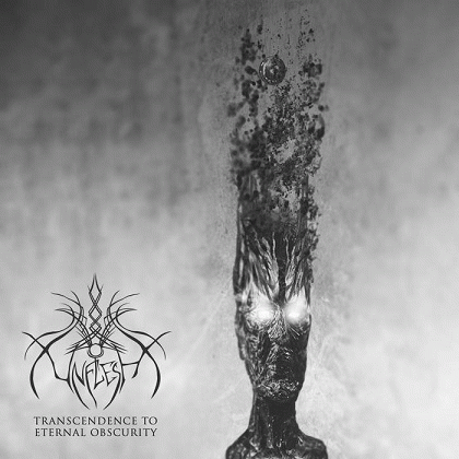 Unflesh : Transcendence to Eternal Obscurity